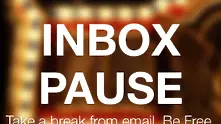 Изобретиха бутон пауза за получаване на имейли