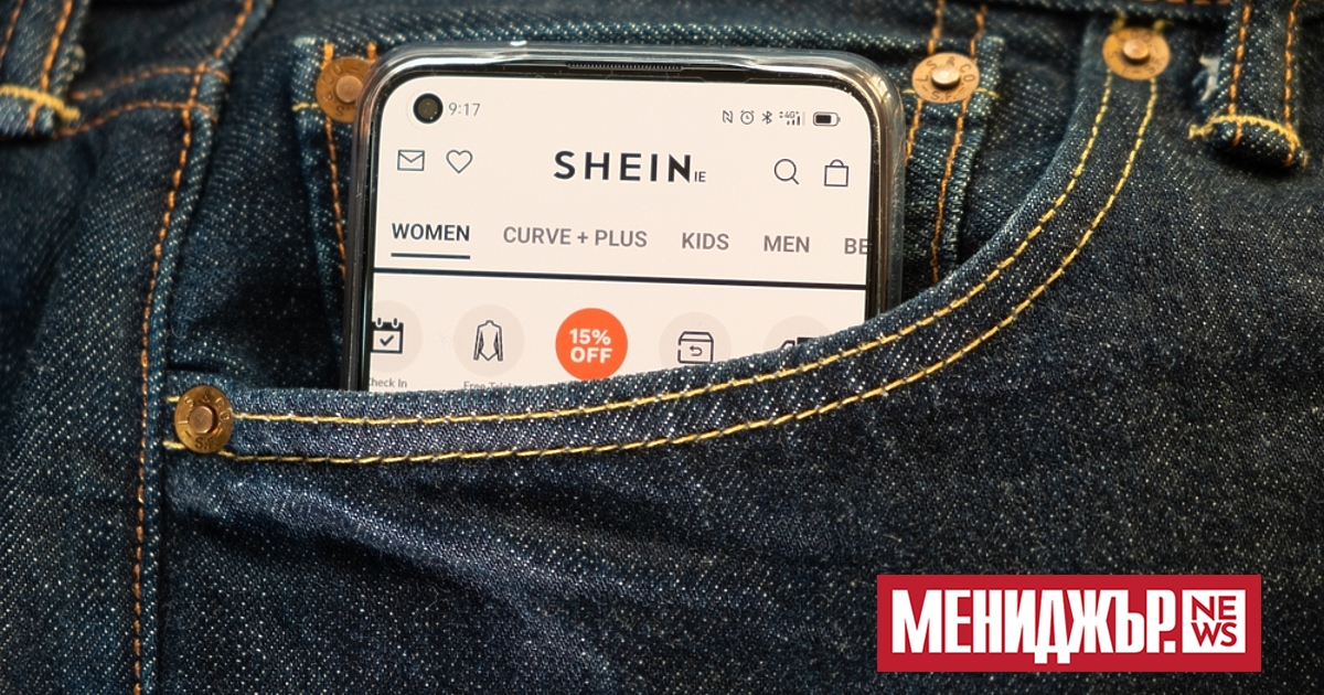 Китайският онлайн гигант в бързата мода Shein ще отвори първия
