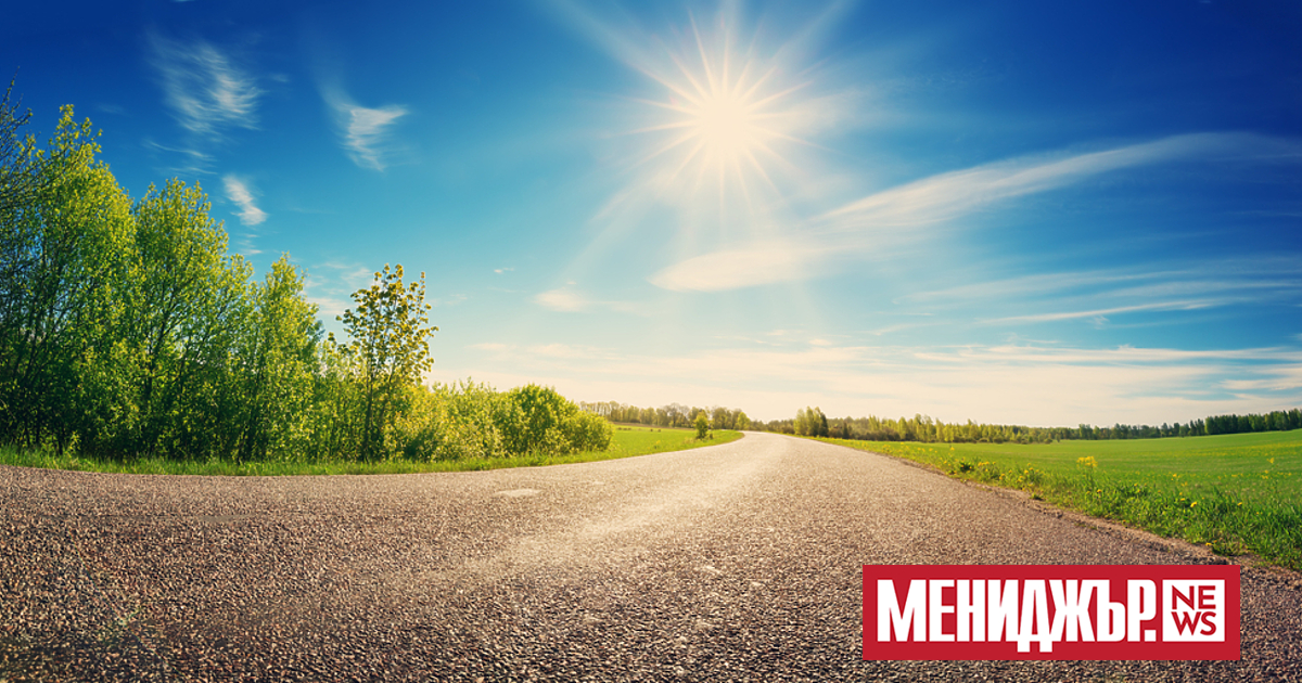 Днес отново ще бъде слънчево и горещо. В сутрешните часове