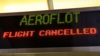 Руската авиокомпания Аерофлот беше принудена да отмени десетки полети в