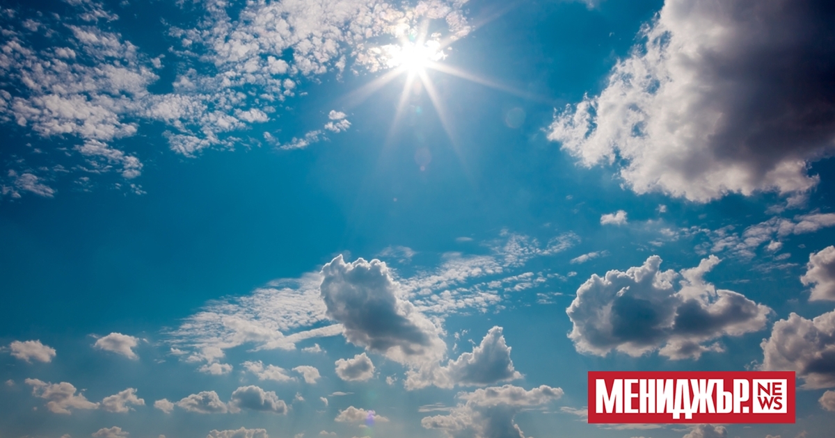 Днес времето ще бъде слънчево, с разкъсана висока облачност. В